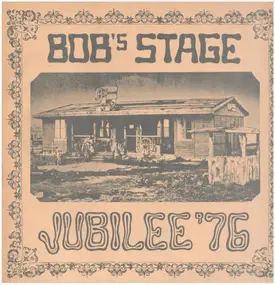 John Vaughan - Bob's Stage - Jubilee '76