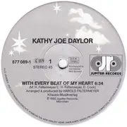 12inch Vinyl Single - Kathy Joe Daylor - With Every Beat Of My Heart