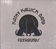 Kathy Kallick Band - Foxhounds