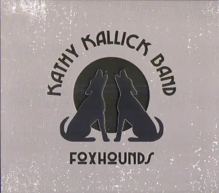 Kathy Kallick Band - Foxhounds