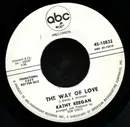 7inch Vinyl Single - Kathy Keegan - The Way Of Love / When The Wind Was Green
