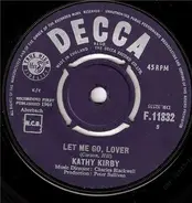 Kathy Kirby - Let Me Go, Lover