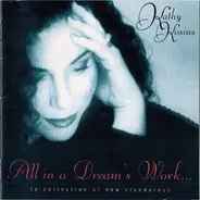 Kathy Kosins - All In A Dream's Work (A Collection Of New Standards)