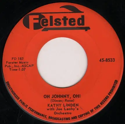 Kathy Linden With Joe Leahy Orchestra - Oh Johnny, Oh!