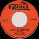 7inch Vinyl Single - Kathy Linden - You'd Be Surprised