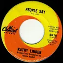 7inch Vinyl Single - Kathy Linden - People Say / There'll Always Be Sadness