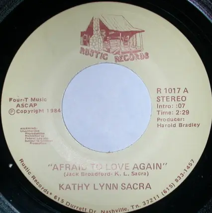 Kathy Lynn Sacra - Afraid To Love Again