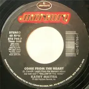 Kathy Mattea - Come From The Heart