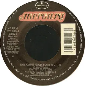 Kathy Mattea - She Came From Fort Worth