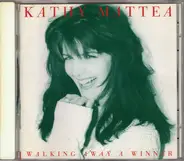 Kathy Mattea - Walking Away a Winner