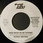Kathy Mathis - Men Have To Be Taught