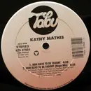 12inch Vinyl Single - Kathy Mathis - Men Have To Be Taught