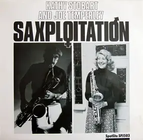 Kathy Stobart - Saxploitation