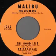 7inch Vinyl Single - Kathy Keegan - The Good Life