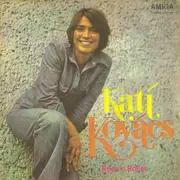 7inch Vinyl Single - Kati Kovács - Rock'n Roller / Male Mir, Sonne