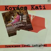 LP - Kati Kovács - Szerelmes Levél Indigóval