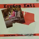 LP - Kati Kovács - Szerelmes Levél Indigóval