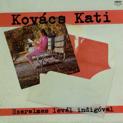 Kati Kovács - Szerelmes Levél Indigóval