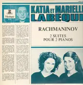 Katia et Marielle Labeque - Rachmaninov: 2 Suites Pour 2 Pianos