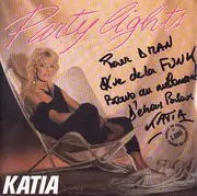 7inch Vinyl Single - Katia - Party Lights