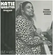 Katie Webster - Texas Boogie Queen - Live + Well