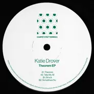 Katie Drover - Theorem EP