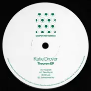 Katie Drover - Theorem EP