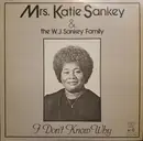 LP - Katie Sankey & The W.J. Sankey Family - I Don't Know Why