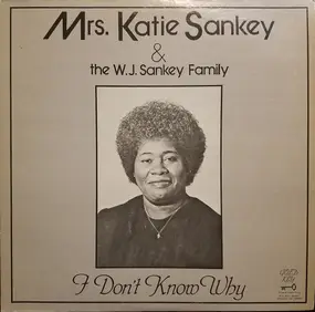 Katie Sankey - I Don't Know Why