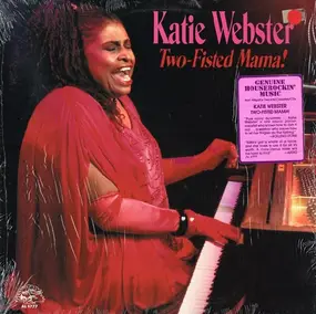 Katie Webster - Two-Fisted Mama!