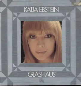 Katja Ebstein - Glashaus