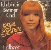 7inch Vinyl Single - Katja Ebstein - Ich Bin Ein Berliner Kind