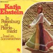 Katja Ebstein - In Petersburg ist Pferdemarkt