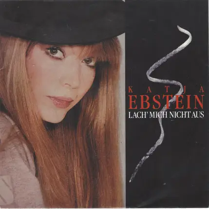 Katja Ebstein - Lach' Mich Nicht Aus