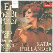 Katja Holländer - Er Heißt Peter