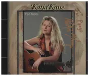 Katja Kaye - For Mom
