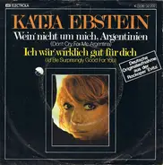 Katja Ebstein - Wein' Nicht Um Mich, Argentinien