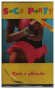MC - Kato E Natalie - Soca Party - Still Sealed