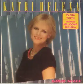 Katri Helena - Kirje Sulle