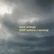 CD - Katrin Achinger - Jump (Without a Warning)