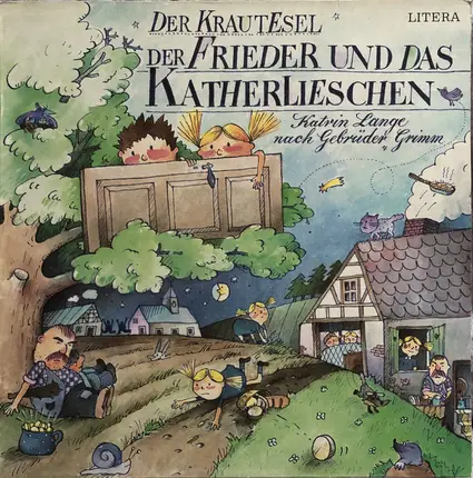 Gebrüder Grimm - Der Frieder Und Das Katherlieschen / Der Krautesel