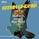 7inch Vinyl Single - Katrin Lindner & Schubert-Band - Mensch, Vergiß Das Nicht - No cover