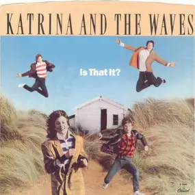 Katrina & the Waves - Is That It?