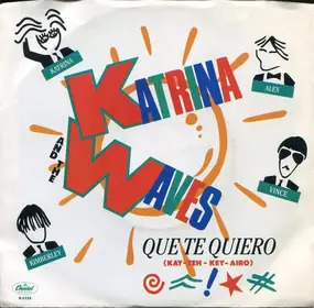 Katrina & the Waves - Que Te Quiero