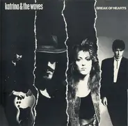 Katrina And The Waves - Break of Hearts