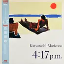 LP - Katsutoshi Morizono - 4:17 p.m. - OBI + Insert