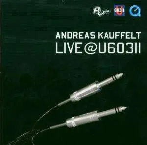 Kauffelt,Andreas - Live @ U60311