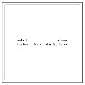 Kaufmann Frust/Das Feuill - Kaufmann Frust/Das..