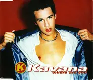 Kavana - Where Are You