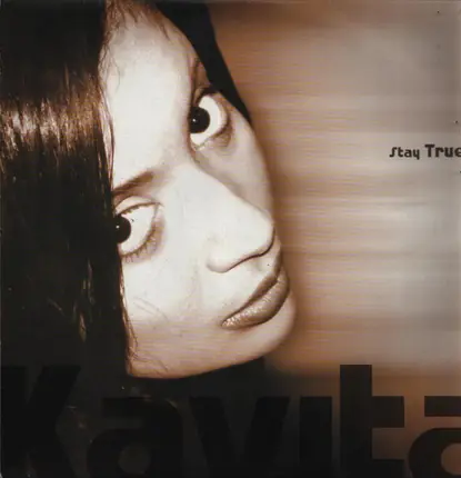 Kavita - Stay True